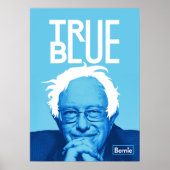 Bernie Sanders "True Blue Poster" Poster (Vorne)