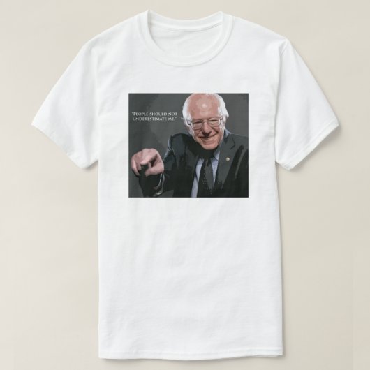 Bernie-Sandpapierschleifmaschine-Zitat T-Shirt (Design vorne)