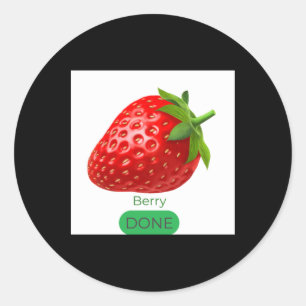 Berrry Done Sticker