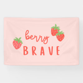 berry brave childhood cancer sick ill kids cute banner