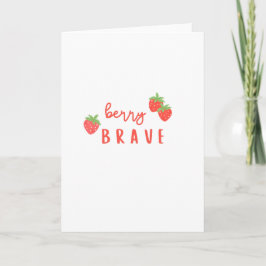 berry brave childhood cancer sick ill kids cute karte