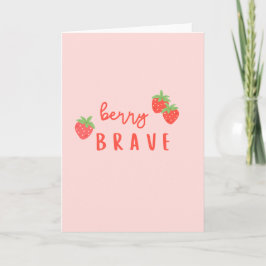 berry brave childhood cancer sick kids cute  karte
