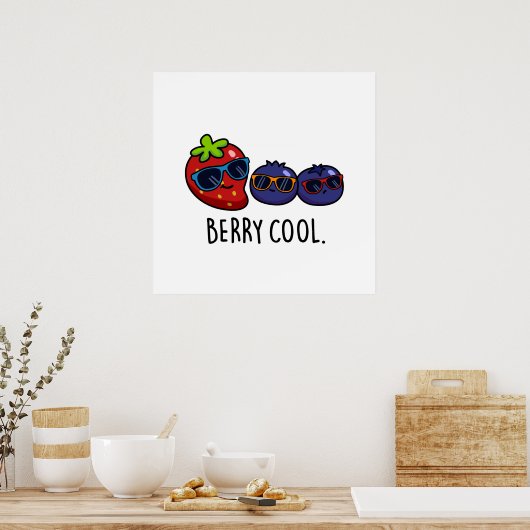 Berry Cool Funny Strawberry Blueberry Pub Poster (Küche)