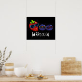 Berry Cool Funny Strawberry Blueberry Pun Dark BG Poster (Küche)