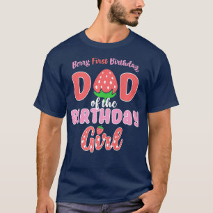 Berry Erster Geburtstag Papa des Geburtstagsmädche T-Shirt