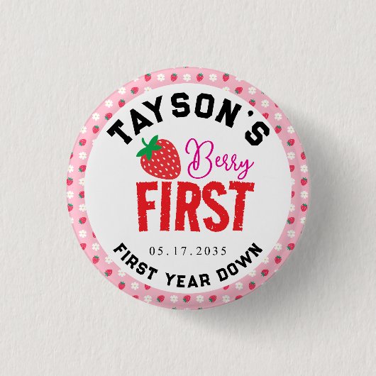 Berry First Birthday 1. Geburtstag Strawberry Button (Vorderseite)