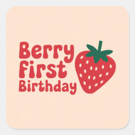 Berry First Birthday - Niedlich Strawberry Themed Quadratischer Aufkleber
