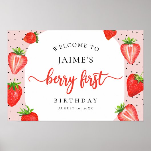 Berry First Birthday Strawberry Girl Willkommen Poster (Vorne)