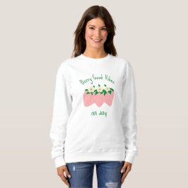 Berry Good Vibes All Day Sweatshirt