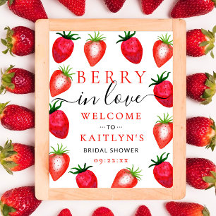 Berry in Liebe Erdbeere Brautparty Willkommen Poster