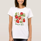 Berry in Liebe Sommerfrucht Erdbeere T-Shirt (Vorderseite)