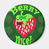 Berry Nice! Magnet (Vorne)