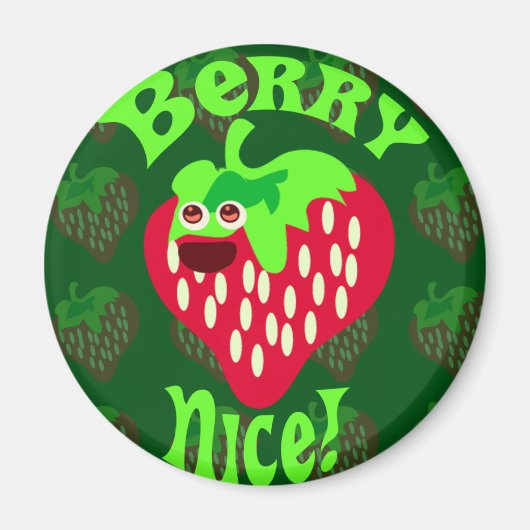 Berry Nice! Magnet (Vorne)