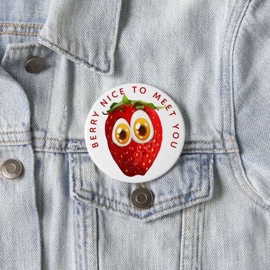 Berry Nice to Meet you, Strawberry Pun Button (Beispiel)