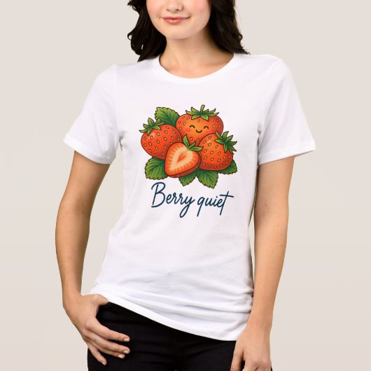 Berry Quiet Cute Strawberry Pun | Funny Fruit Tri-Blend Shirt (Vorderseite)