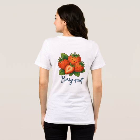 Berry Quiet Cute Strawberry Pun | Funny Fruit  Tri-Blend Shirt (Rückseite voll)