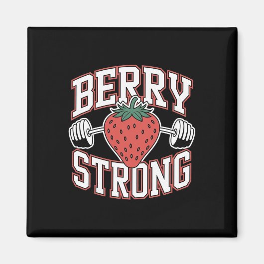 Berry Strong - Funny Bodybuilding Workout Puff Magnet (Vorne)