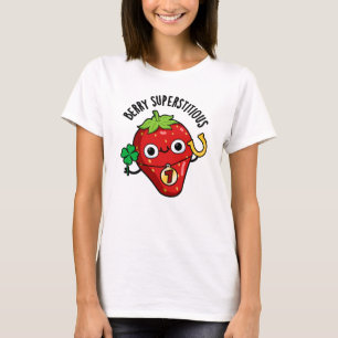 Berry Superstively Funny Frucht Pub T-Shirt