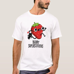Berry Superstively Funny Frucht Pub T-Shirt