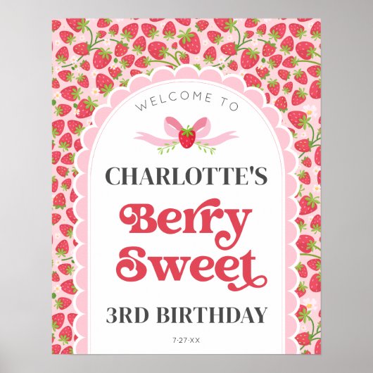 Berry Sweet Birthday 16x20 Strawberry Willkommen Poster (Vorne)