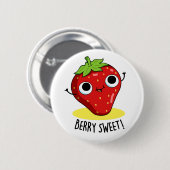 Berry Sweet Funny Strawberry Pun Button (Vorne & Hinten)