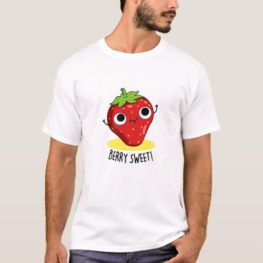 Berry Sweet Funny Strawberry Pun T-Shirt (Vorderseite)