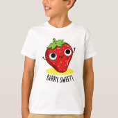 Berry Sweet Funny Strawberry Pun T-Shirt (Vorderseite)