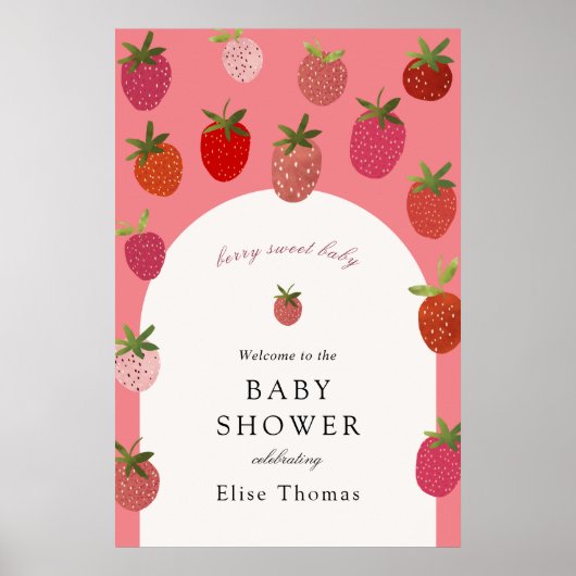 Berry Sweet Strawberry Baby Dusche Willkommen Poster (Vorne)