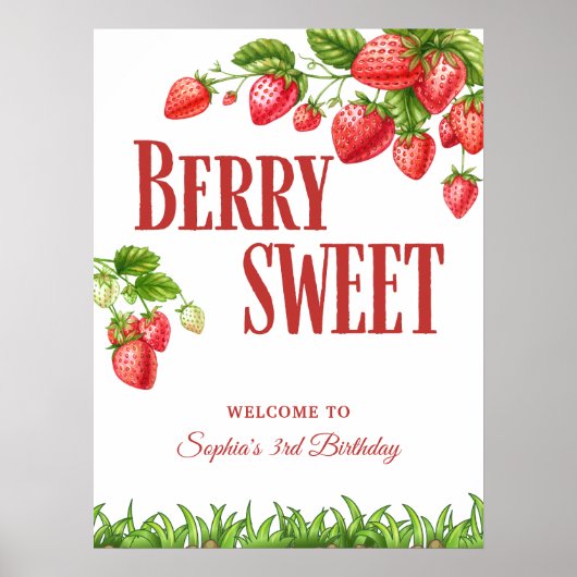 Berry Sweet Strawberry Party Begrüßungszeichen Poster (Vorne)
