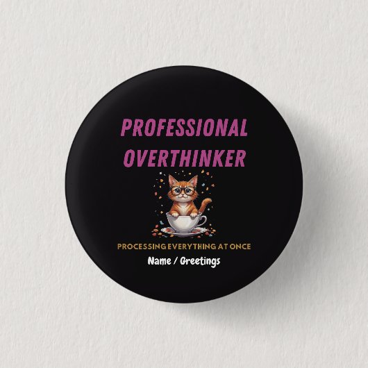 Berserker der Überdenker Verwandte Katzen Humor Button (Vorderseite)