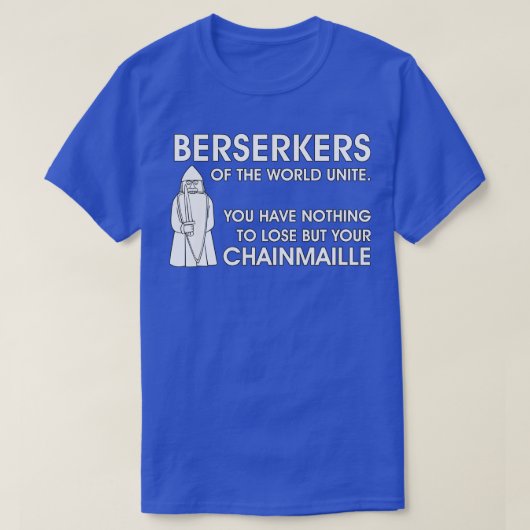Berserkers Unite T-Shirt (Design vorne)