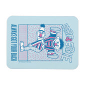 Bert & Ernie | Immer den Rücken Got Magnet (Horizontal)