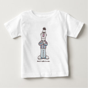 Bert Rede nicht mit mir Baby T-shirt