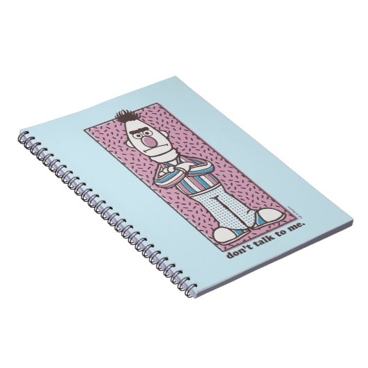 Bert | Sprich nicht mit mir Notizblock (Rechte Seite)