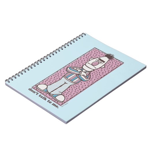 Bert | Sprich nicht mit mir Notizblock (Linke Seite)