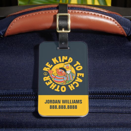 Bert und Ernie | Seien Sie freundlich | Name hinzu Gepäckanhänger (Vorderseite Insitu 2)