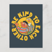 Bert und Ernie | Seien Sie freundlich Postkarte (Vorderseite)