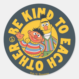 Bert und Ernie Seien Sie freundlich Runder Aufkleber