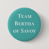 Bertha von Savoy Heilige Römische Kaiserin Button (Vorderseite)