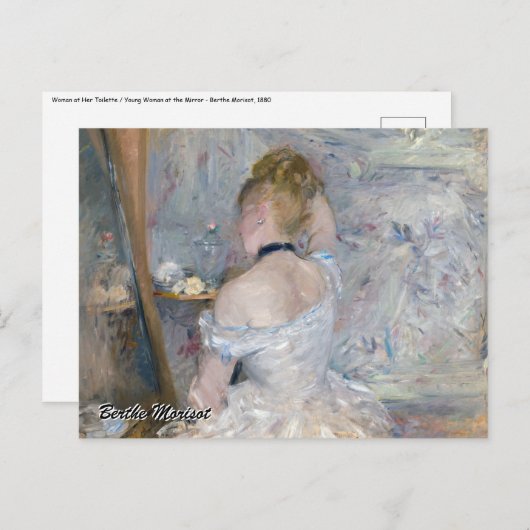 Berthe Morisot - Frau in ihrer Toilette Postkarte (Vorne/Hinten)
