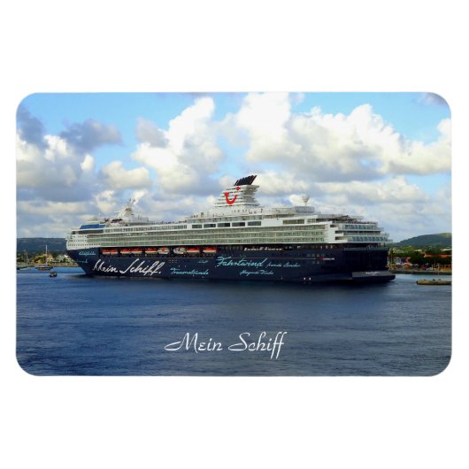 Berthed in Bonaire Mein Schiff Magnet (Horizontal)