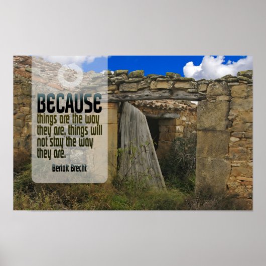 Bertolt Brecht Inspiration Zitat "Change" Poster (Vorne)