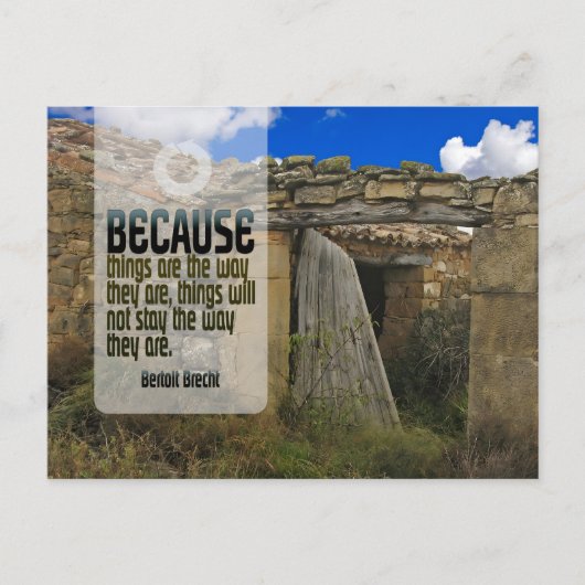 Bertolt Brecht Inspiration Zitat "Change" Postkarte (Vorderseite)
