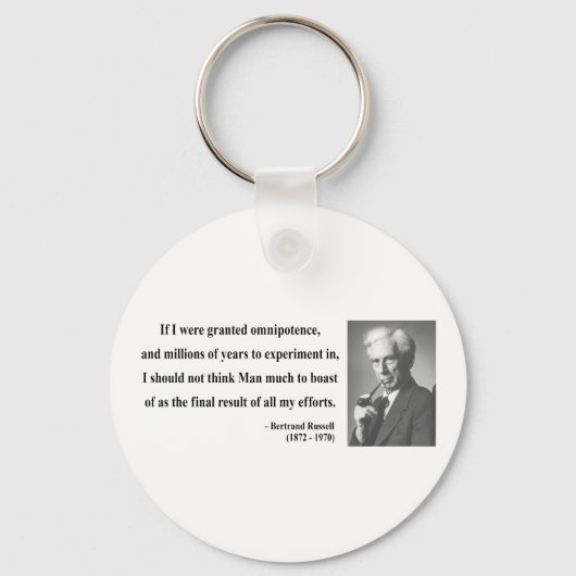 Bertrand Russell Quote 4b Schlüsselanhänger (Vorderseite)