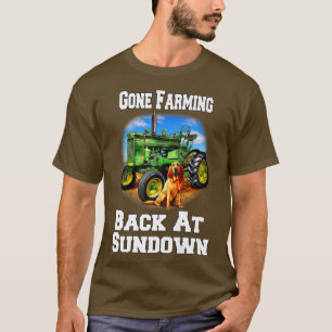 Beruf Bauer Gone Farm wieder an Sonn T-Shirt