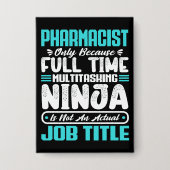 Beruf des Apothekers Funny Pharmacy Button (Vorderseite)