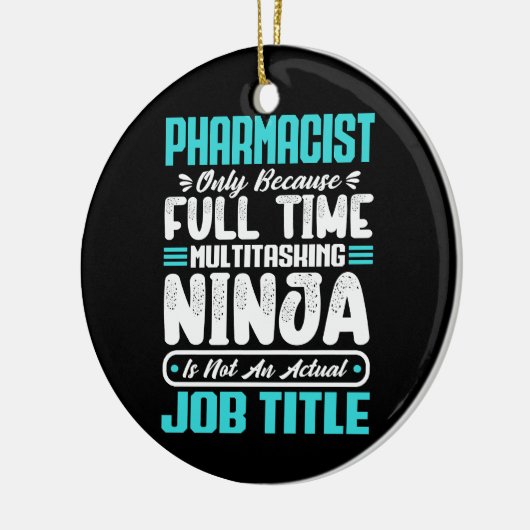 Beruf des Apothekers Funny Pharmacy Keramik Ornament (Links)