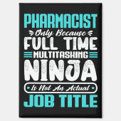 Beruf des Apothekers Funny Pharmacy Magnet (Vorderseite)