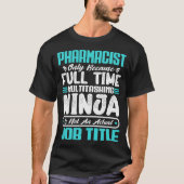 Beruf des Apothekers Funny Pharmacy T-Shirt (Vorderseite)
