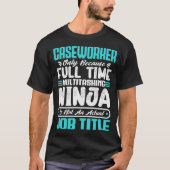 Beruf des Spielers Funny Caseworker T-Shirt (Vorderseite)